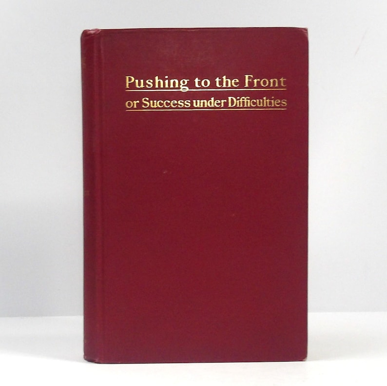 Pushing to the Front: 1894 First Edition Hardcover by Orison Swett Marden zdjęcie 1