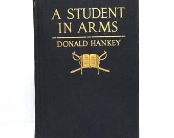 A Student in Arms by Donald Hankey (Hardcover, 1917) 14th Printing