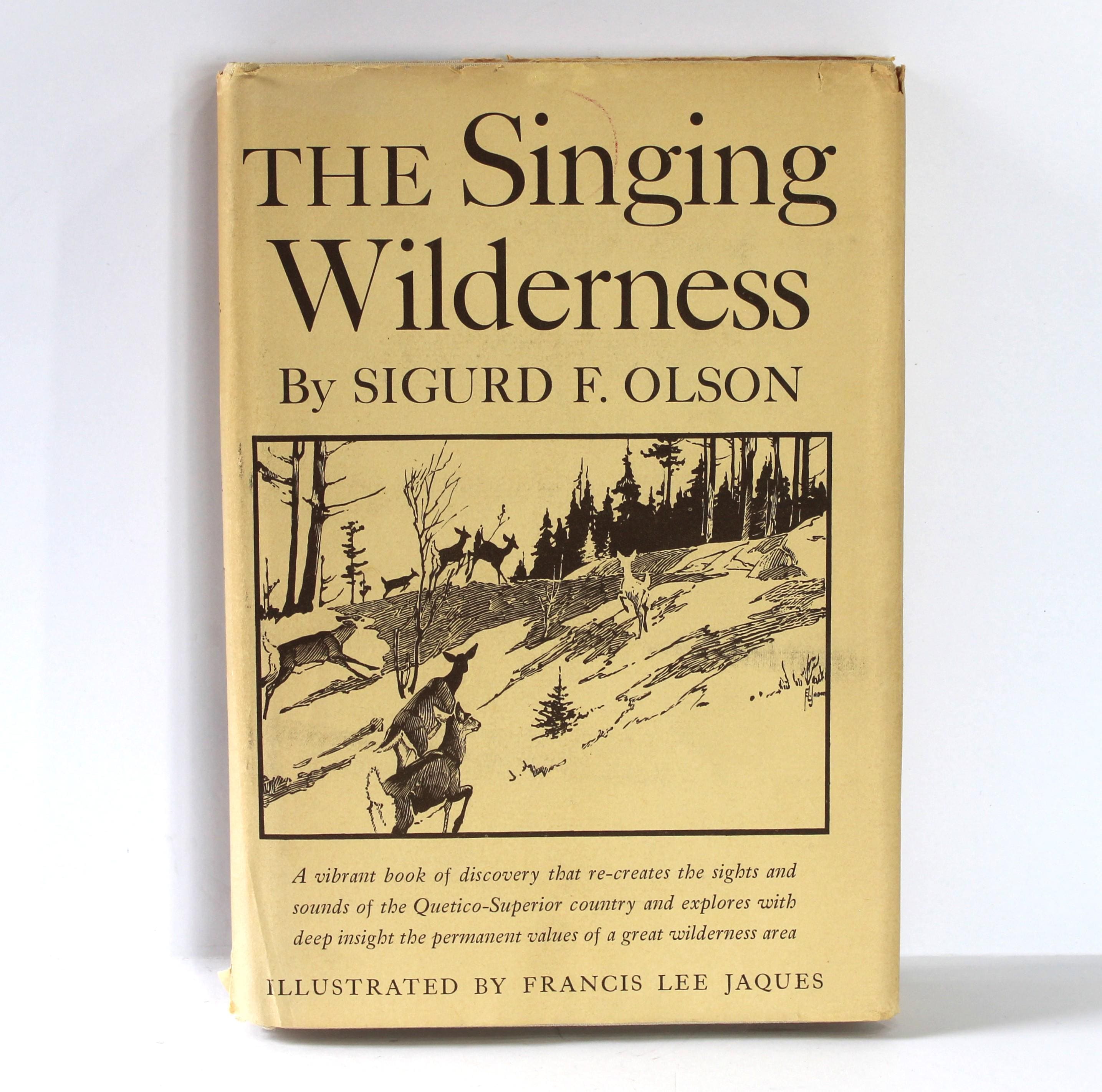 THE SINGING WILDERNESS by Sigurd F. Olson (hardcover, 1956) First