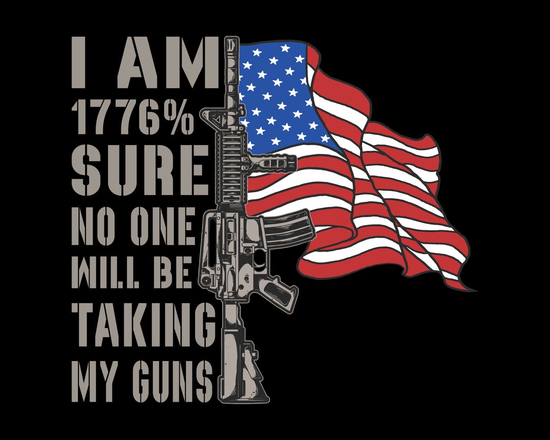 I Am 1776 Sure Svg Files for Cricut Weapon Patriotic - Etsy