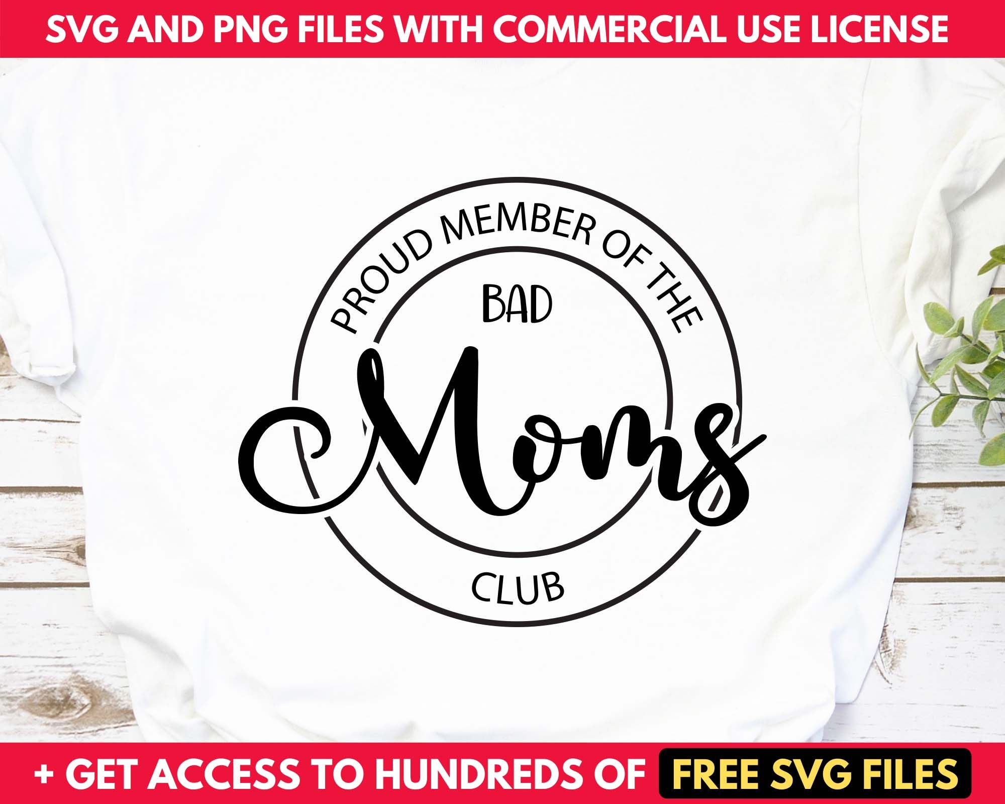 Proud Member of the Bad Moms Club SVG PNG Files free SVG | Etsy