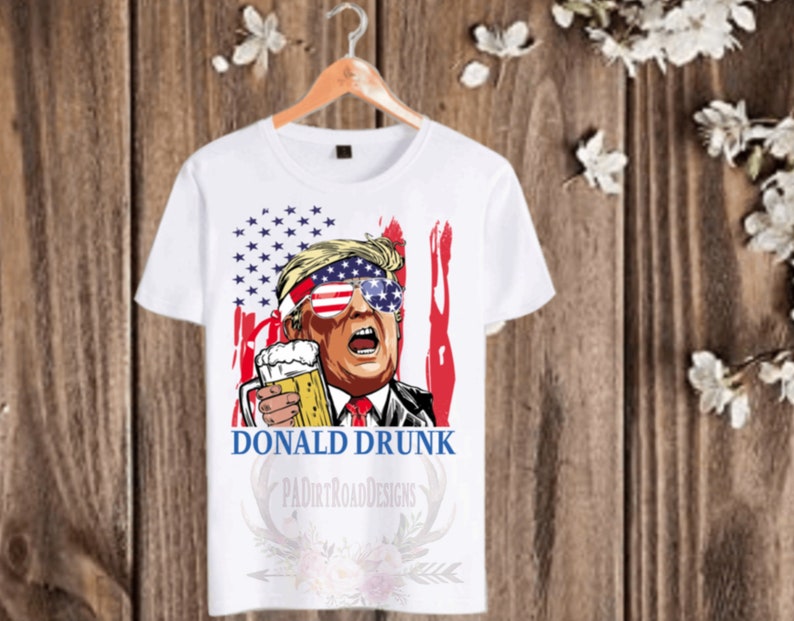 donald drunk shirt