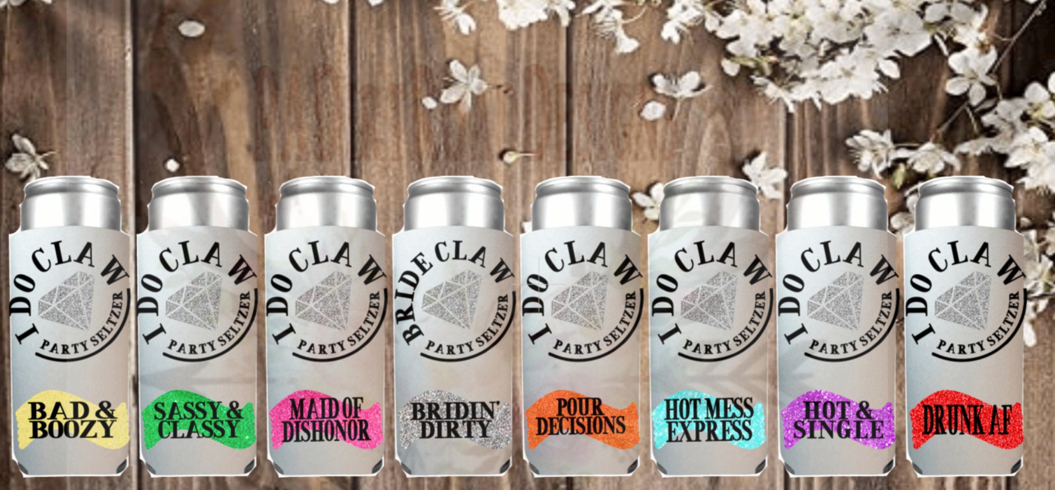 Bachelorette Party Claw can coolies