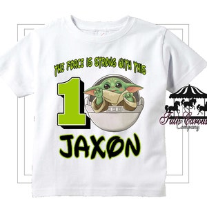 Baby Yoda 1st Birthday Shirt the Force is Strong With This - Etsy