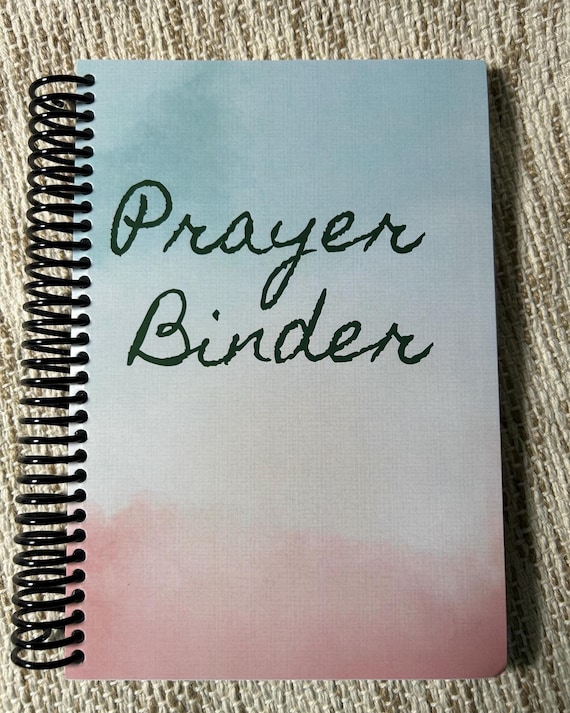 Prayer Binder: Scripture, Reflection & Gratitude