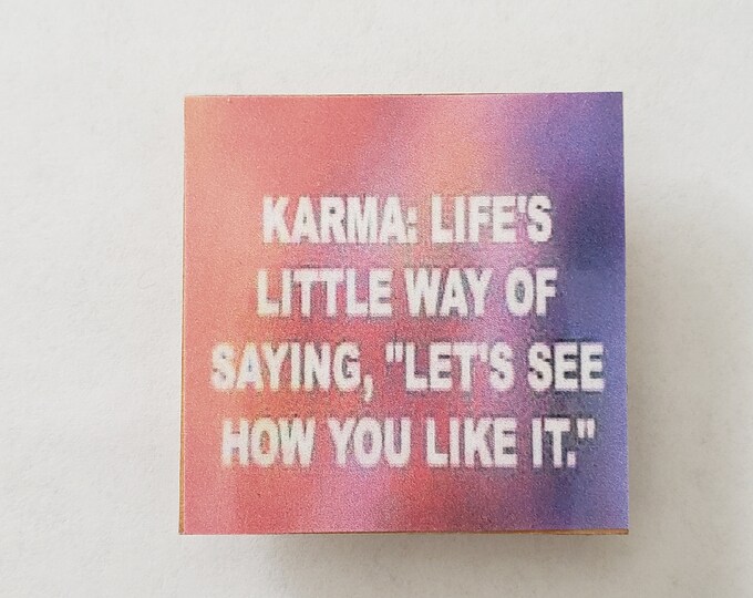 Karma fridge magnet