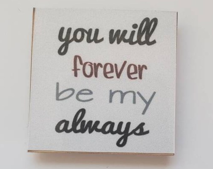 Positive saying fridge magnet.