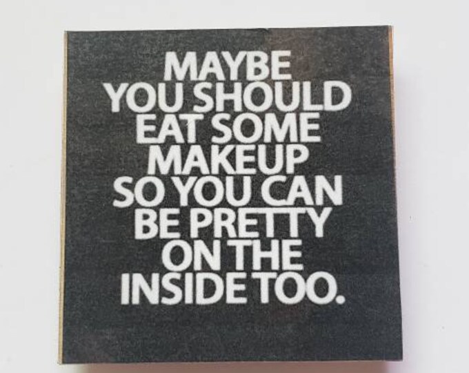 Sarcastic funny fridge magnet