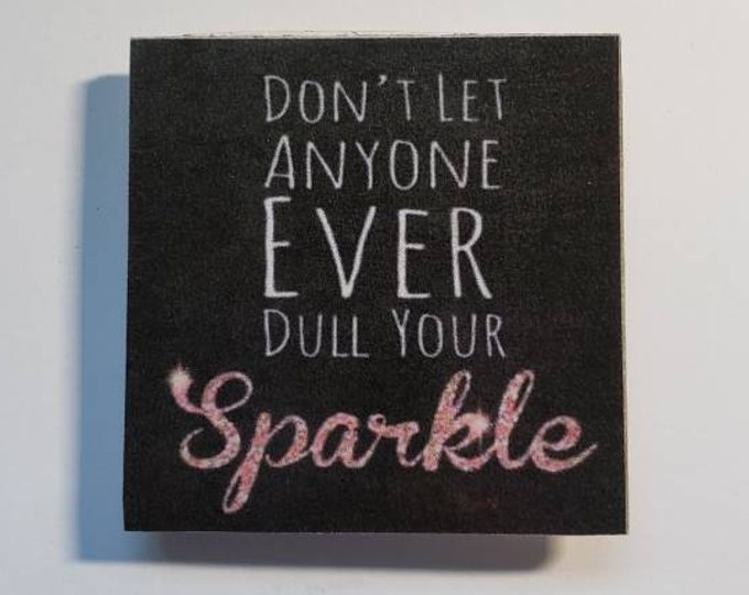 Positive saying fridge magnet