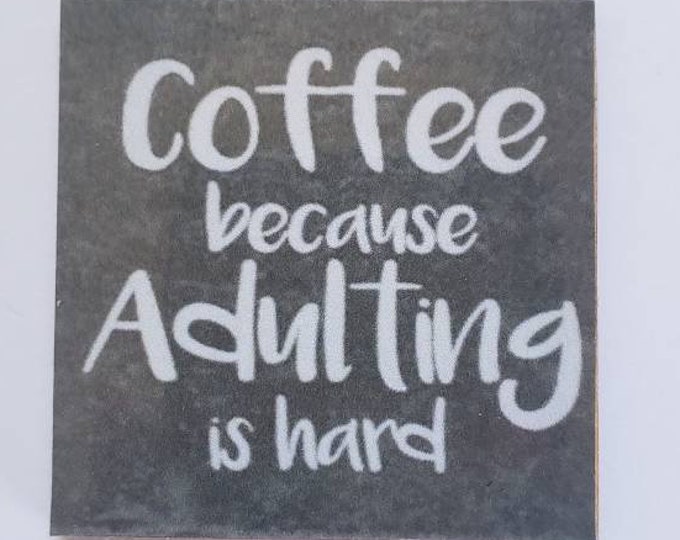 Coffee sarcastic funny magnet