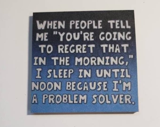 Sarcastic fridge magnet