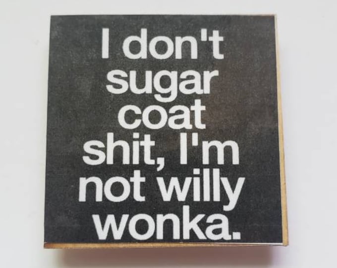 Sarcastic funny fridge magnet