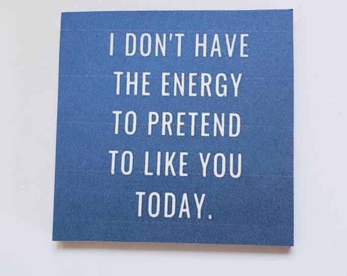 Sarcastic funny fridge magnet