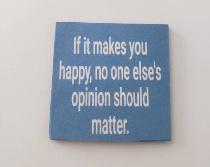 Inspirational positive fridge magnet