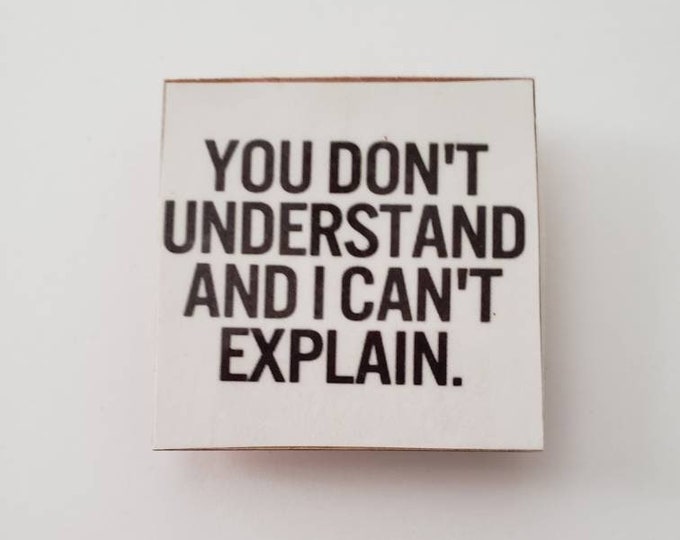 Sarcastic funny magnet