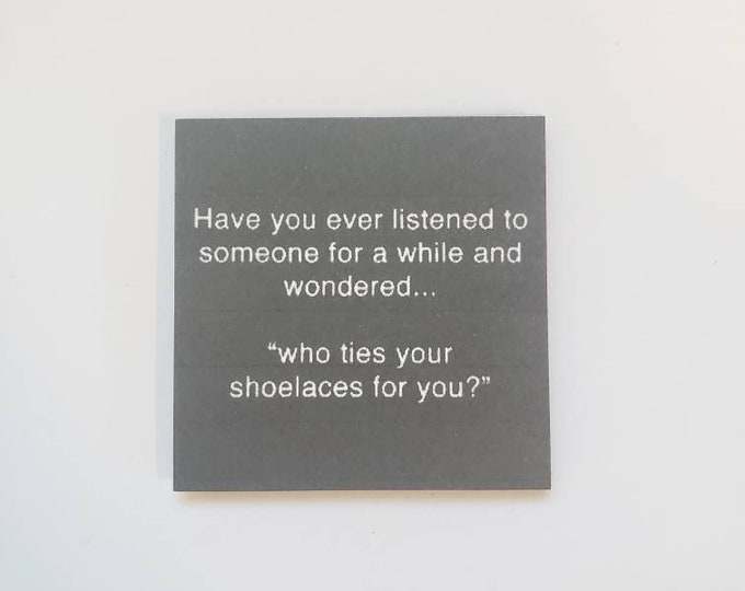Sarcastic funny magnet