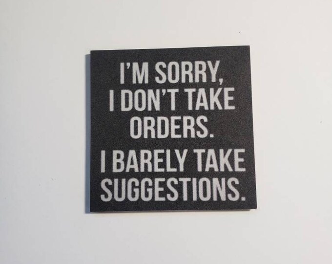 Sarcastic fridge magnet