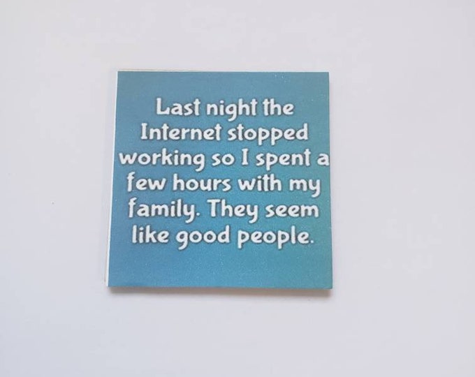 Sarcastic funny fridge magnet