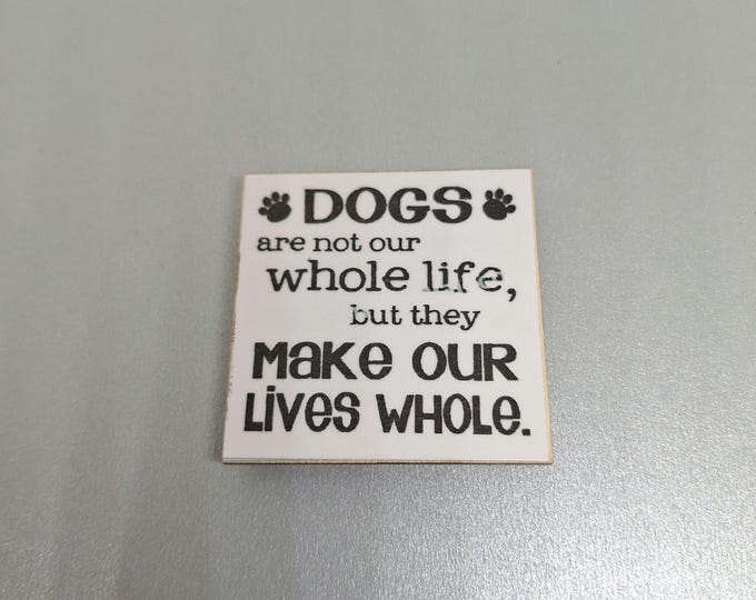 Sarcastic dog fridge magnet