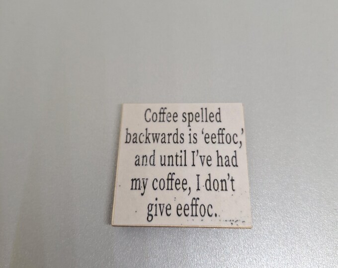 Sarcastic fridge magnet