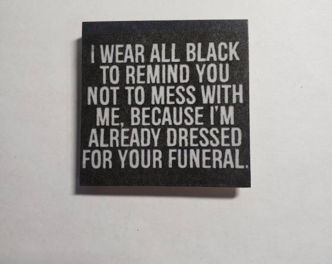 Sarcastic funny fridge magnet