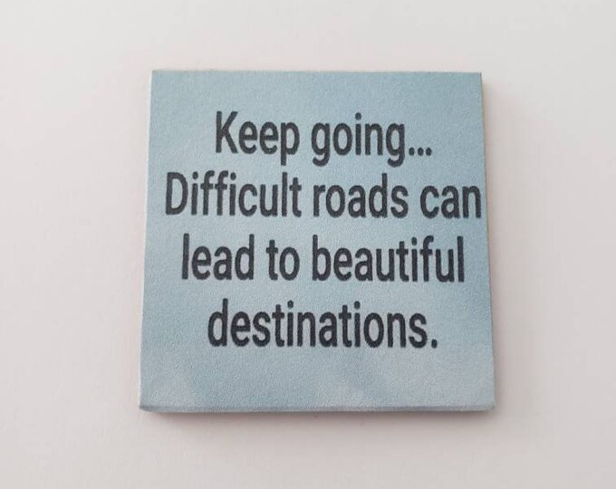 Inspirational positive fridge magnet