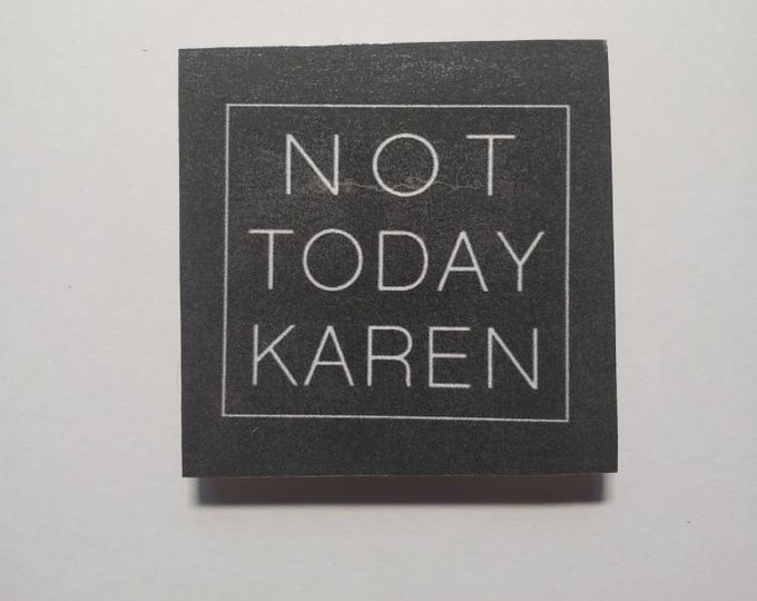 Sarcastic Karen magnet