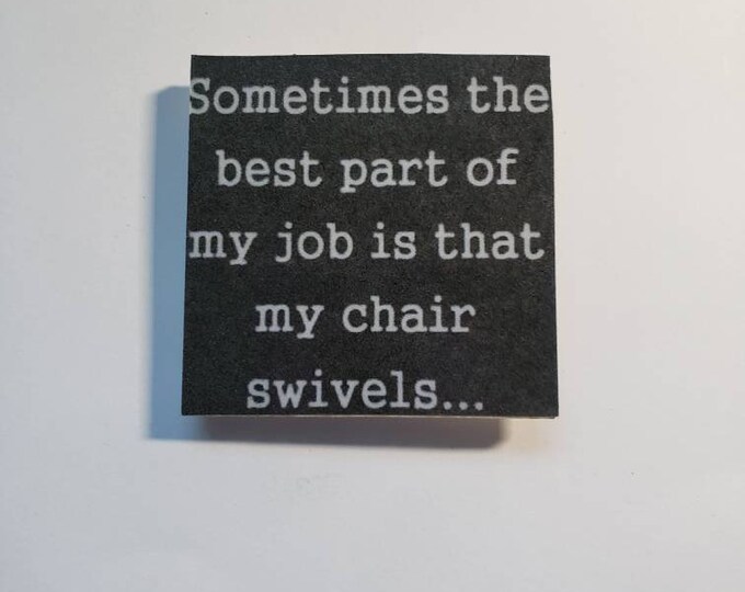 Sarcastic  funny fridge handmade  magnet