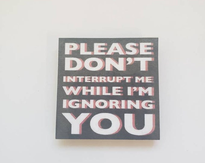Sarcastic funny fridge magnet