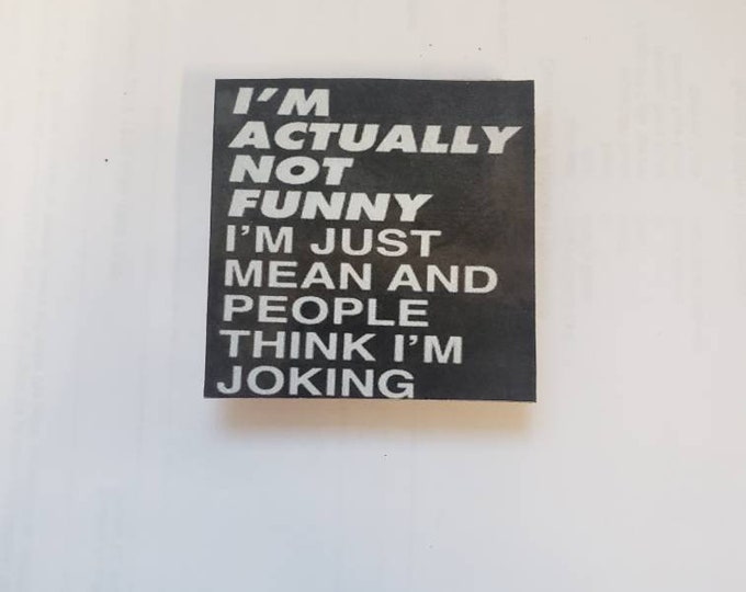Sarcastic funny fridge magnet