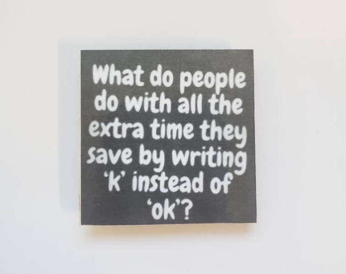 sarcastic witty funny magnet