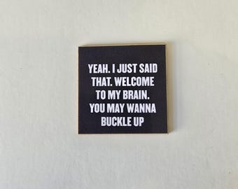 Sarcastic funny fridge magnet