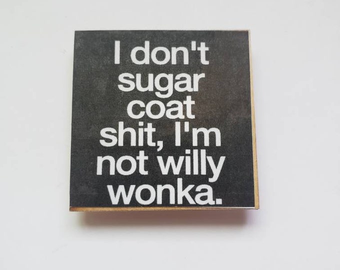 Sarcastic funny fridge magnet