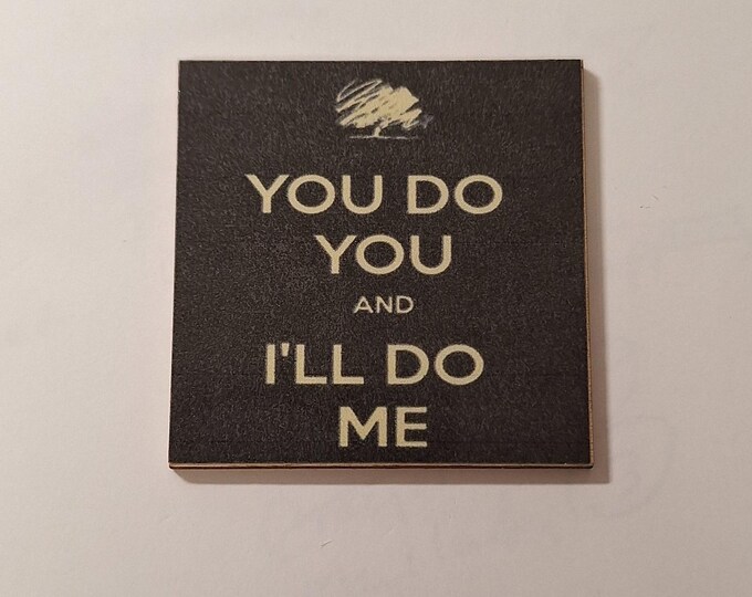 sarcastic fridge magnet 2x2 in