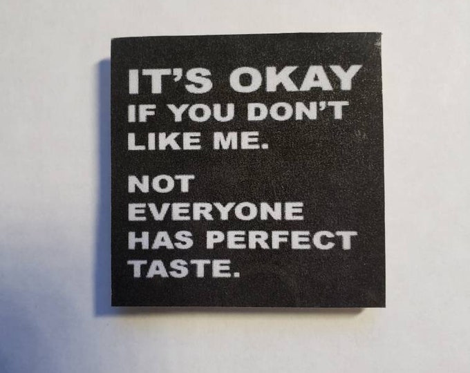 Sarcastic fridge magnet
