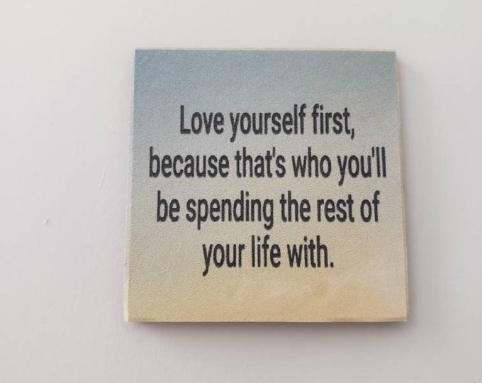 Inspirational positive fridge magnet