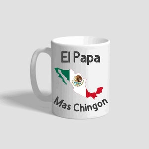 Papa mas Chingon mug