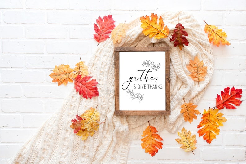 Gather and Give Thanks, Fall Printable, Autumn Printable, Thanksgiving ...