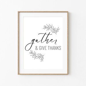 Gather and Give Thanks, Fall Printable, Autumn Printable, Thanksgiving ...