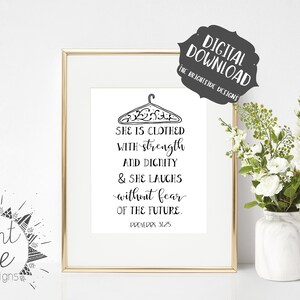 She is Clothed with Strength and Dignity, Proverbs 31:25, Bible Verse Printable, Christian Wall Art, Scripture Print,  Digital Download