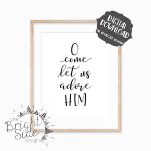 O Come Let us Adore Him, Christmas Wall Art, Christmas Decor, Christmas Printable, Holiday Printable, Digital Download