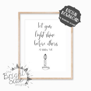 Deja que tu luz brille ante los demás, Mateo 5:16, Versículo bíblico imprimible, Arte de la pared cristiana, Decoración del hogar, Descarga digital