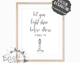 Let Your Light Shine Before Others, Matthew 5:16, Bible Verse Printable, Christian Wall Art, Home Decor, Digital Download