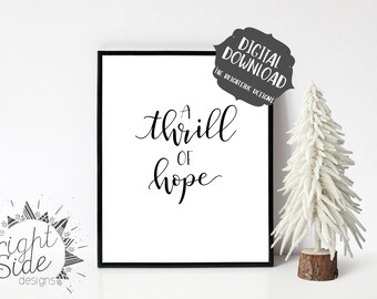 A Thrill of Hope, Christmas Printable, Christmas Decor, Holiday Wall Art, Holiday Printable, Christian Wall Art, Digital Download