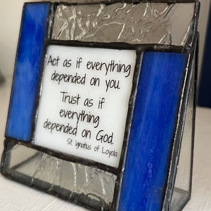 St. Ignatius Quote: Blue Stained Glass Religious Gift