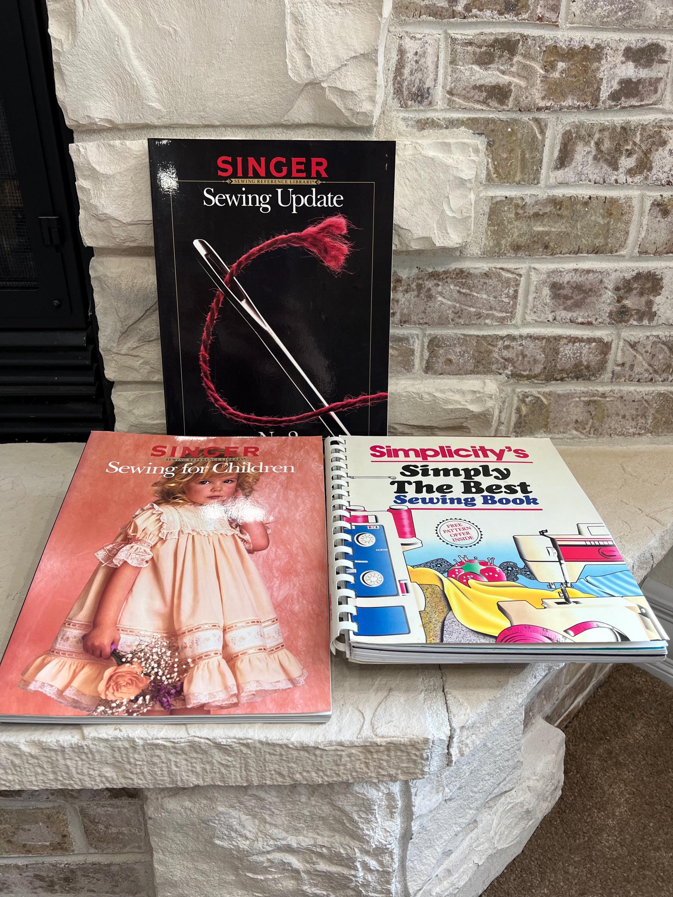 Two Singer Sewing Books and One Simplicity's Sewing Book ~ 1988 and 1989 How to Sewing Books in fantastic Condition.
