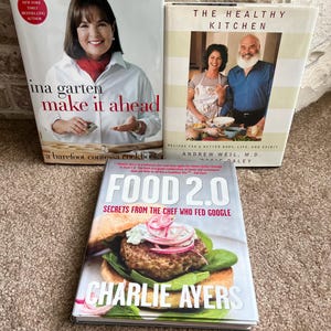 Lot of 3 Modern Cookbooks - Ina Garten, Healthy Cooking, Charlie Ayers Food 2.0 - Hardcover Set