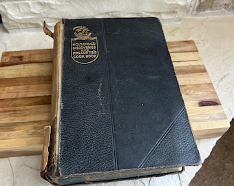 1908 Household Discoveries Cookbook: Antique Recipe Book, Black Leather-Bound