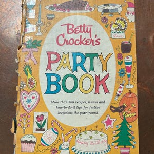 1960 Vintage Betty Crocker Party Cookbook