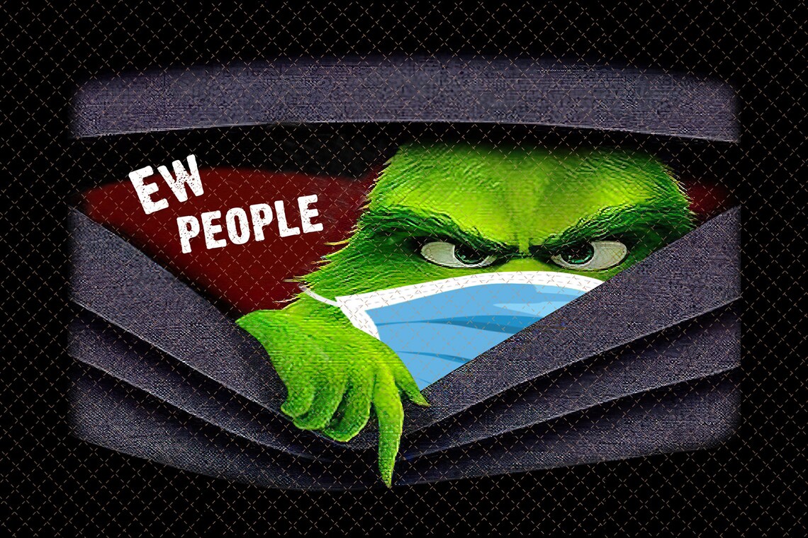 ew people grinch
